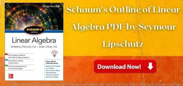 Schaum's outline of linear algebra