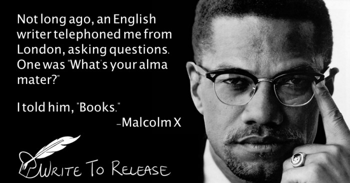 Literacy behind bars by malcolm x